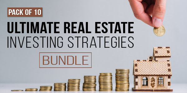 Pack Of 10 – Ultimate Real Estate Investing Strategies Bundle ...